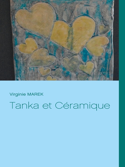 Title details for Tanka et Céramique by Virginie Marek - Available